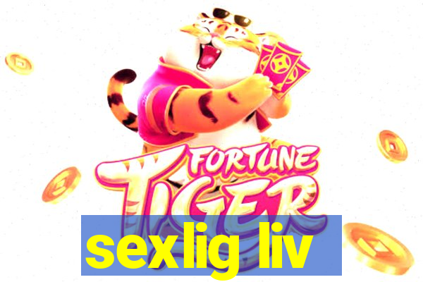 sexlig liv